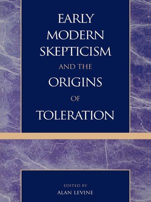 cover image of Early Modern Skepticism and the Origins of Toleration